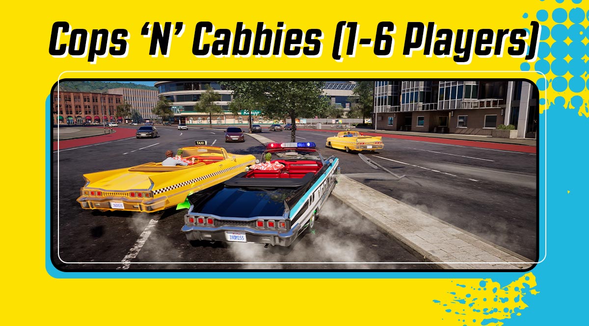 Cops 'N' Cabbies (1-6 Players)