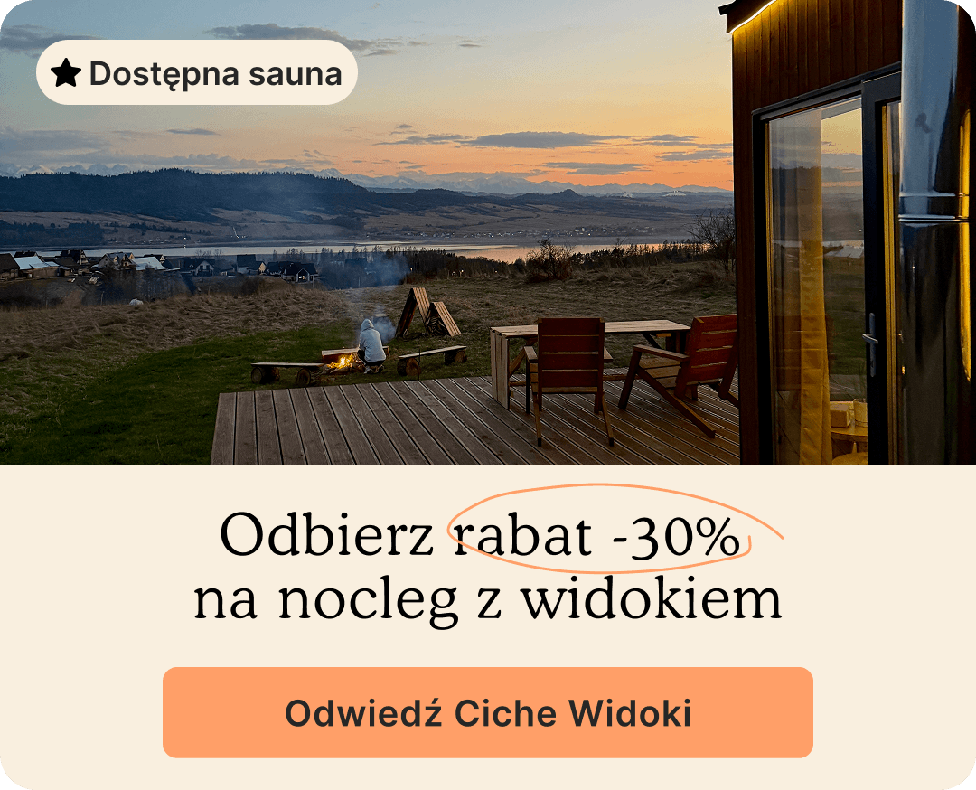 Ciche Widoki promocja -30% na nocleg z zapierającym widokiem