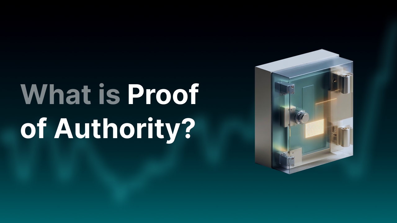 O que é Proof of Authority (PoA)