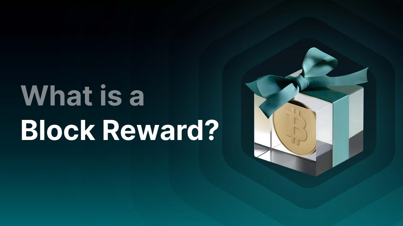 Che cos’è una block reward e come funziona all’interno di una blockchain?