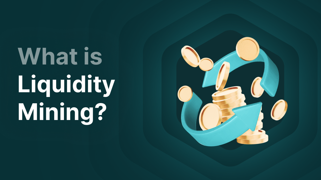 What is liquidity mining and how does it work?